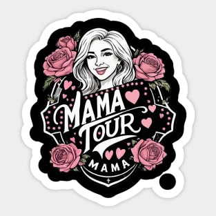 Mama Tour Rock Tour Moms Life Mothers Day Family Sticker